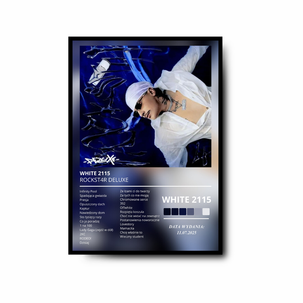 Plakat WHITE 2115 - ROCKST4R DELUXE