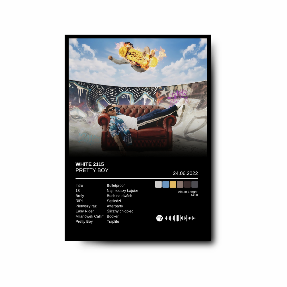 Plakat WHITE 2115 - Pretty Boy